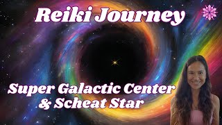 Pisces New Moon Reiki Journey to the Super Galactic Center \u0026 Scheat Star