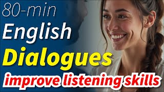 Improve English Skills with Conversations |  English Dialogues Listening & Speaking Practice