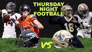 Broncos, Saints Clash in Battle Of Rookie QB's On Thursday Night Football