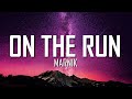 Marnik - On The Run (Lyrics) | Just Flexin'