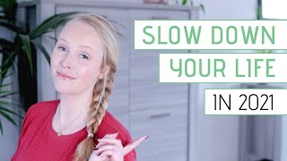 SLOW LIVING for beginners » Easy tips for a slow living lifestyle 🍵🌿