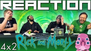 Rick and Morty 4x2 REACTION!! 