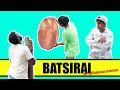 BATSIRAI  - un plaiseuureeeee