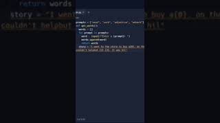 #11 project - A Mad Libs Game in python #100daysofcode with #python #100 #shots