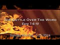 Thrift Baptist Church LIVE- 2/25/2024- The Battle Over The World (Ezra 7:6-10)