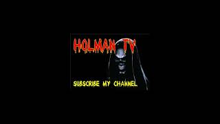 Welcome my youtube channel holman tv