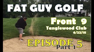 Course Vlog #5 @ Tanglewood - Front 9