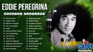 Ala-ala Ay Ikaw | Eddie Peregrina Non-stop Playlist 2022 || Pamatay Puso Nonstop OPM Love Song