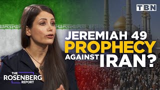 Bible Prophecy REVEALS Coming Judgment Of Iran | Marziyeh Amirizadeh | The Rosenberg Report on TBN