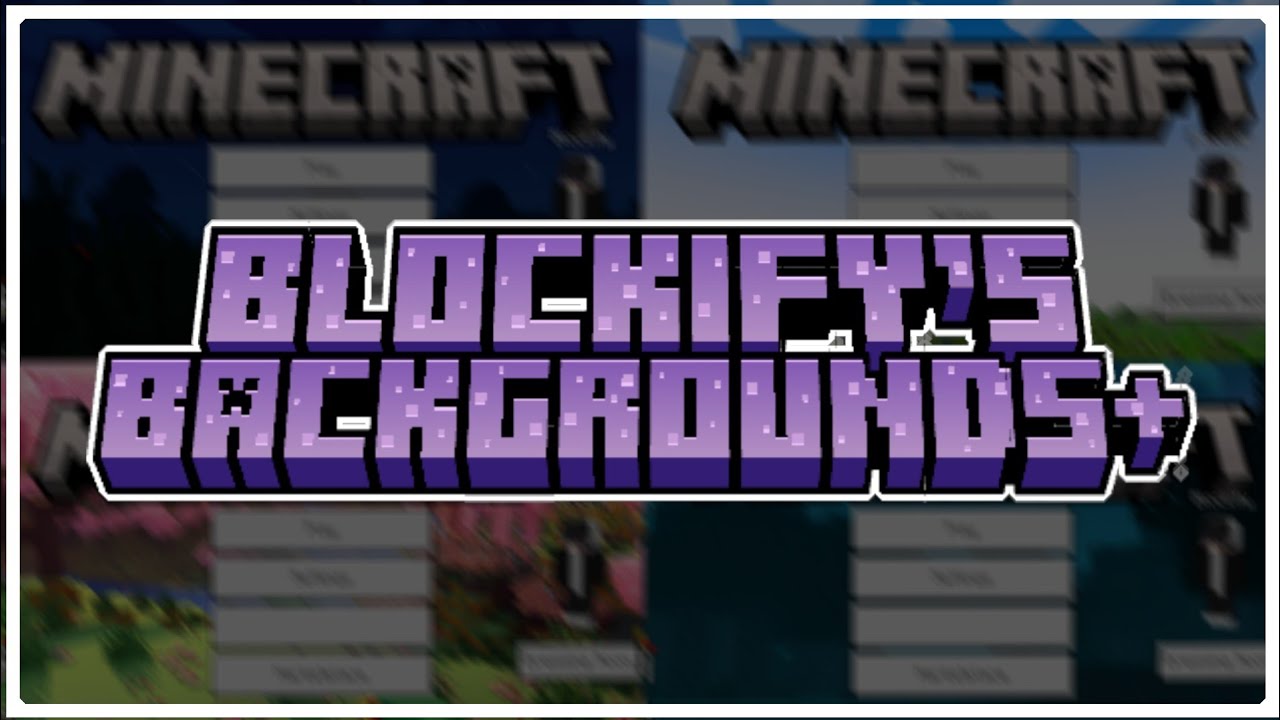 Blockify S Backgrounds Youtube