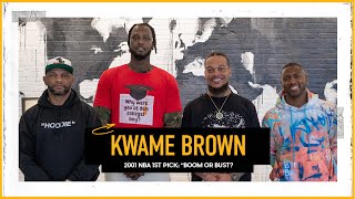 Kwame Brown Former No.1 NBA Pick on Playing with MJ, Kobe & Clears Air- ‘I’m Not Crazy’ | The Pivot