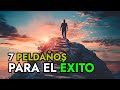 REFLEXIÓN: Los 7 Peldaños del Éxito || Perseverancia y Fe en el Camino || Proverbios 24:16