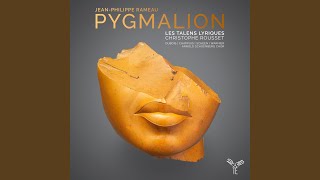 Pygmalion, acte de ballet, RCT 52: Ouverture