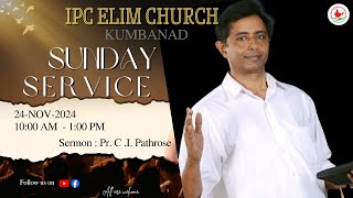 SUNDAY SERVICE -24/11/2024