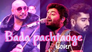Arijit singh - Bada Pachtaoge | new song 2019 | B praak x Jaani x Hammy v | Guitar Cover song