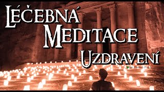 Léčebná meditace na uzdravení, vedená meditace, relaxace,