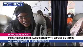 Inaugural Flight: Passengers Express Satisfaction With Service On-Board