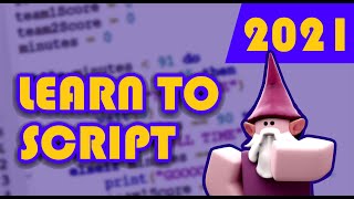 LEARN TO SCRIPT #3 - Code Blocks, If Statements, While Loops