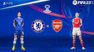 FIFA 23 - Chelsea vs Arsenal - UEFA Womens Champions League Final | PS5™ Gameplay [4K60]