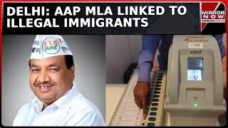 Delhi Police Summon AAP MLA Linked To Illegal Immigrants Amid Fake Voter Card Row | Top News