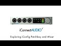 iConnectAUDIO4+ Tutorial - Exploring iConfig Patchbay and Mixer