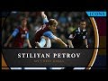 Icons: Stiliyan Petrov – My 5 best goals