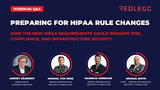 The Coming HIPAA Security Rule Shake-Up: What You Need to Know