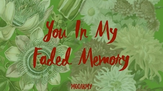 Mamamoo (마마무) - You In My Faded Memory (흐린 기억속에 그대) — [Color Coded in Han/Rom/Eng Lyrics)