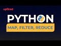 Python Map, Filter and Reduce Functions | Map in Python | Reduce Function Python | Filter Function