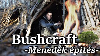 IGY ÉLD TÚL AZ ERDŐBEN. Menedék építés  #BushCraft