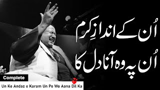 Unke Andaz e karam Nusrat Fateh Ali Khan Best Qawwali