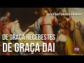 DE GRAÇA RECEBESTES DE GRAÇA DAI - VOCÊ ENTENDEU ERRADO | CURSO ALEFTAV