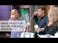 Venus Freeze Plus on Live with Kelly and Ryan!