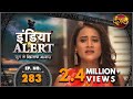 India Alert || New Episode 283 || Khamosh Gawahi ( खामोश गवाही ) || Dangal TV Channel