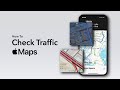 How To Check Traffic On iPhone Maps?