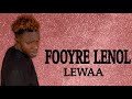 FOOYRE LENOL_LEWAA