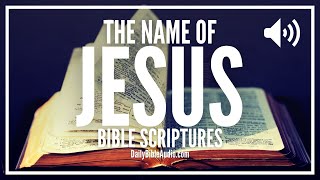 Bible Verses About The Name Of Jesus | What Does The Bible Say About The Name Of Jesus (POWERFUL)