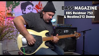 Bass Magazine EBS Reidmar 752 \u0026 Neoline 212 Demo