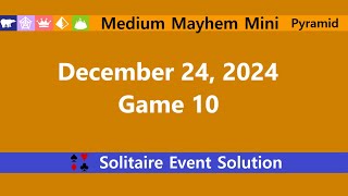 Medium Mayhem Mini Game #10 | December 24, 2024 Event | Pyramid