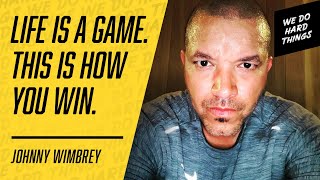 Building a Millionaire Mindset with Johnny Wimbrey on the We Do Hard Things Podcast