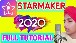 Starmaker Kya Hai Kaise USe Kare | How To Use Starmaker Singing Karaoke App In Hindi | 2020