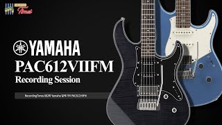 [RecordingTimes 662회] Yamaha 일렉기타 PAC612VIIFM