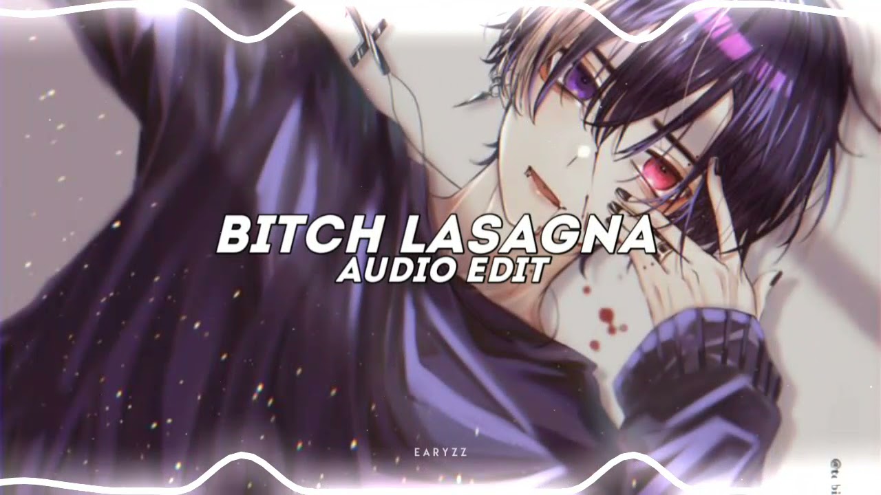 Bitch Lasagna - Pewdiepie | Audio Edit - YouTube