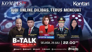 LIVE - Judi Online Dilibas, Terus Mencuat | B-TALK