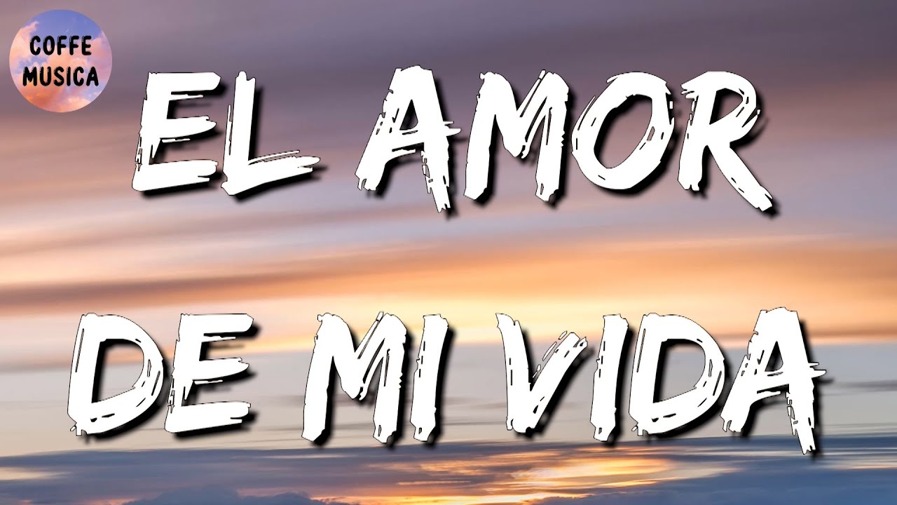 🎵 La Adictiva - El Amor De Mi Vida || Eme Malafe, Carin Leon, Los Dos ...