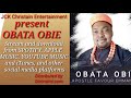 OBATA- OBIE ( JESUS CHRIST).