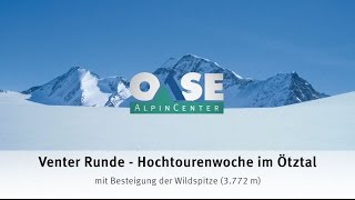 Venter Runde - Hochtourenwoche im Ötztal