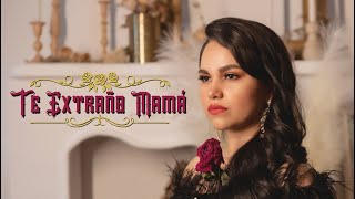 Issabella - Te Extraño Mamá (Video Oficial)