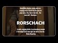RORSCHACH - Scariest Film Online?