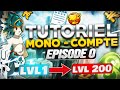 LE MEILLEUR TUTORIEL DOFUS 2024 | LVL 1 A 200 EN MONO-COMPTE | EPISODE 0